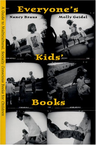Everyone's Kids' Books: A Guide to Multicultural, Socially Conscious Books for Children book cover