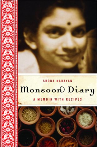 Monsoon Diary: A Memoir with Recipes book cover