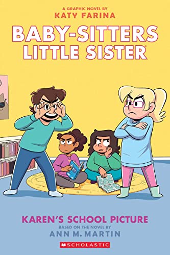 Karen's School Picture: A Graphic Novel (Baby-Sitters Little Sister #5) (Adapted Edition) (Adapted) book cover