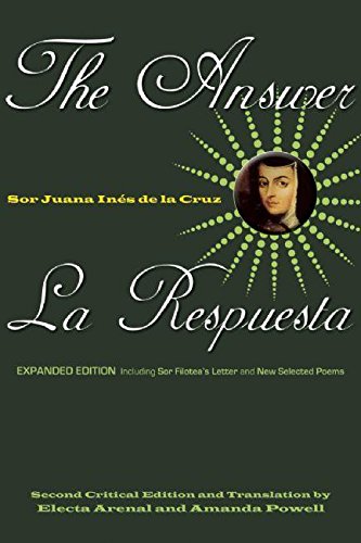 Answer / La Respuesta (Expanded Edition): Including Sor Filotea's Letter and New Selected Poems (Expanded) book cover