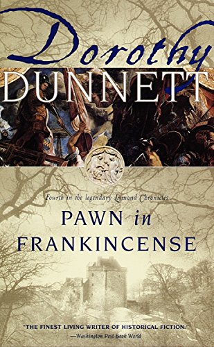 Pawn in Frankincense: Book Four in the Legendary Lymond Chronicles book cover