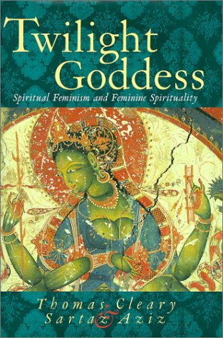 Twilight Goddess: Spiritual Feminism and Feminine Spirituality book cover