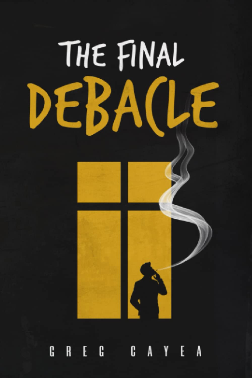 Final Debacle book cover