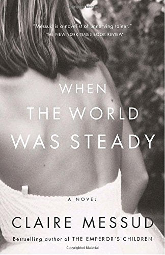 When the World Was Steady book cover