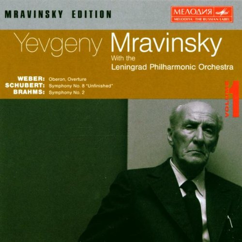 Weber: Oberon Overture / Schubert: Symphony No. 8 "Unfinished" / Brahms: Symphony No. 2 book cover