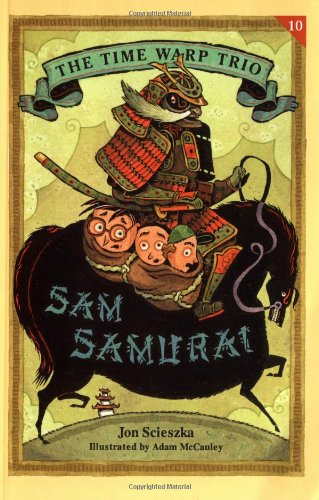 Sam Samurai (Time Warp Trio) book cover