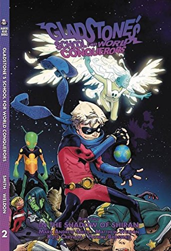 Gladstone's School for World Conquerors Book 2: In the Shadow of Shiran book cover