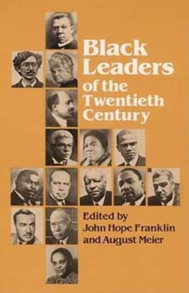 Black Leaders of the Twentieth Century (Revised)