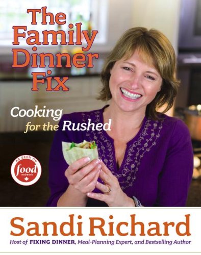 Family Dinner Fix: Cooking for the Rushed book cover