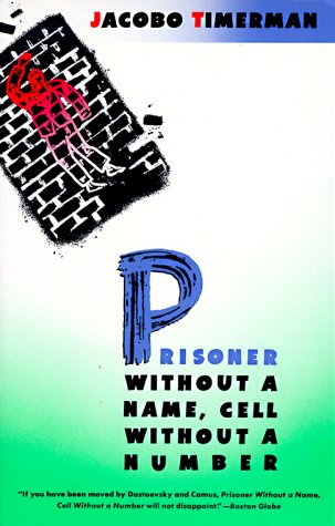 Prisoner Without a Name, Cell Without a Number book cover
