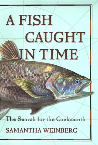 Fish Out of Time: The Search for the Coelacanth book cover