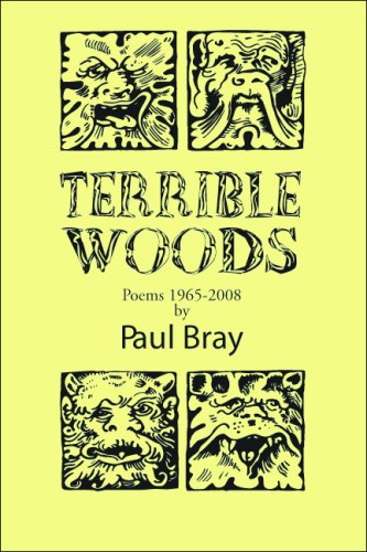 Terrible Woods: Poems, 1965-2008 book cover