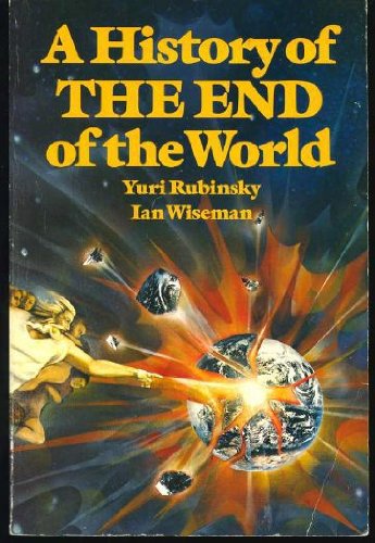 A history of the end of the world (An Invisible book) book cover