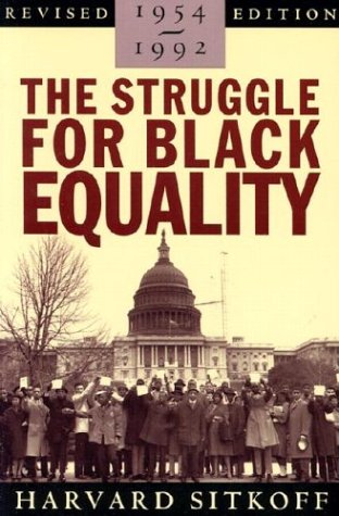 Struggle for Black Equality: 1954-1992 (Rev)