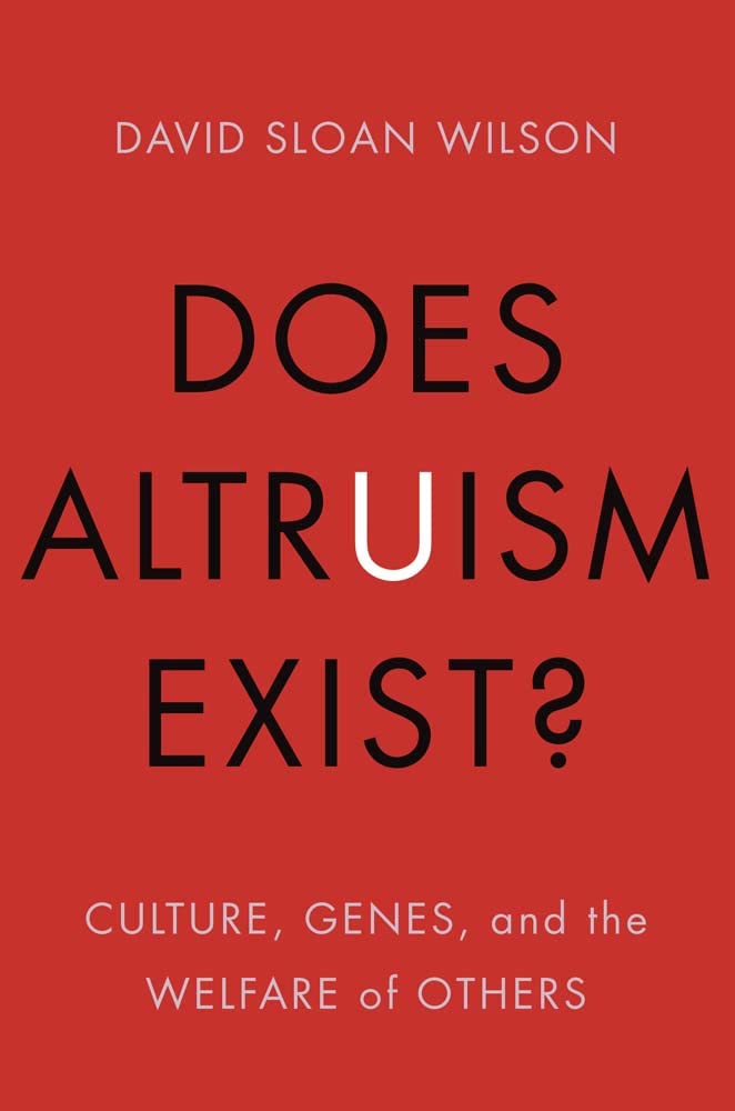 Does Altruism Exist?: Culture, Genes, and the Welfare of Others book cover