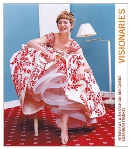 Visionaries: Interviews with Fashion Designers book cover