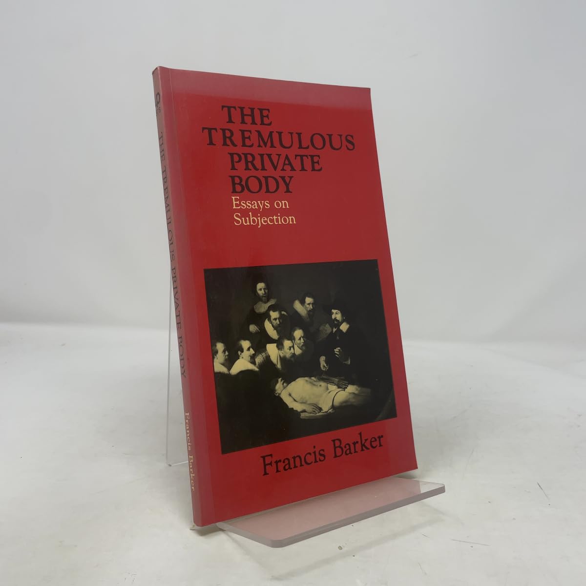 Tremulous Private Body: Essays on Subjection book cover