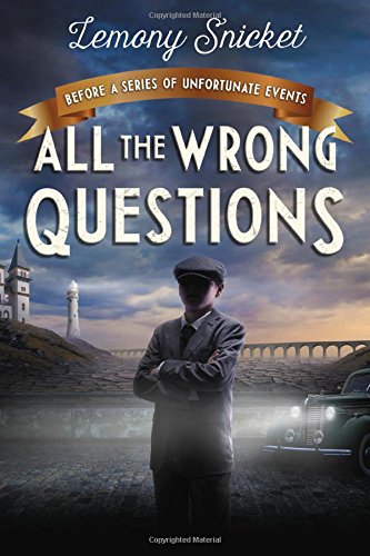 Who Could That Be at This Hour?: Also Published as All the Wrong Questions: Question 1 book cover