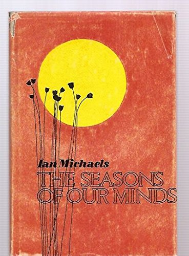 The seasons of our minds : poems book cover