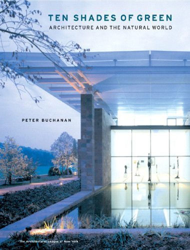 Ten Shades of Green: Architecture and the Natural World book cover