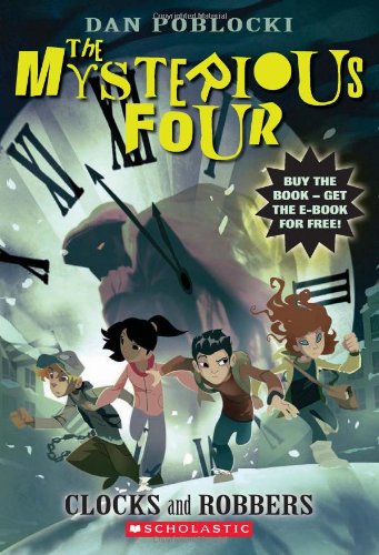 Mysterious Four #2: Clocks and Robbers book cover