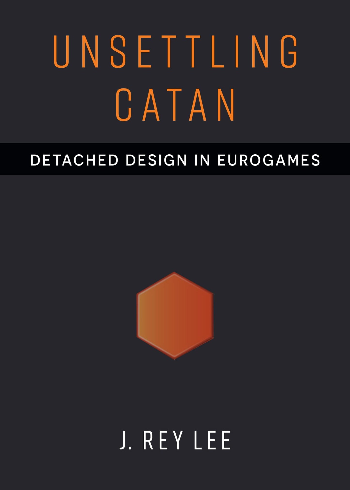 Unsettling Catan book cover