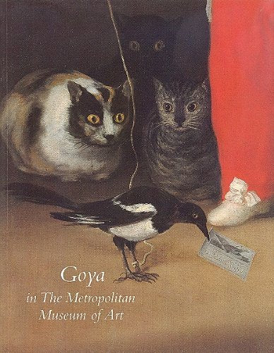 Goya in the Metropolitan Museum of Art book cover