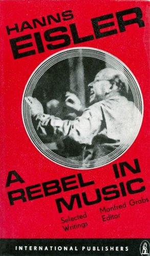 Rebel in Music: Selected Writings book cover