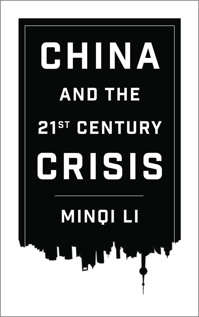 China and the Twenty-First-Century Crisis book cover