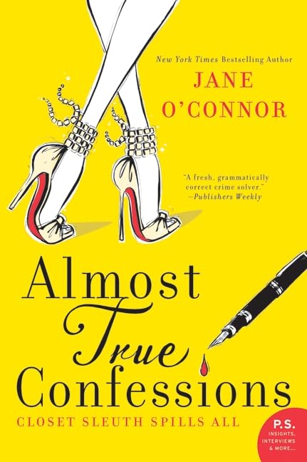 Almost True Confessions: Closet Sleuth Spills All book cover