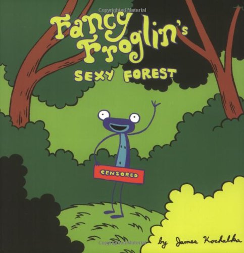 Fancy Froglin's Sexy Forest book cover