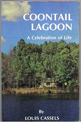 Coontail Lagoon: a celebration of life