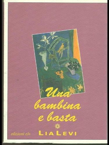 Una bambina e basta book cover