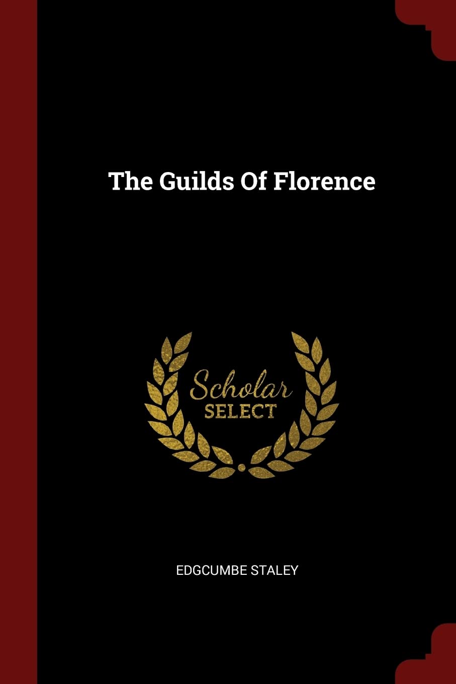 Guilds Of Florence book cover