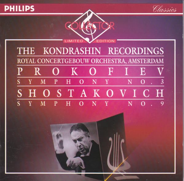The Kondrashin Recordings - Prokofiev: Symphony No. 3 / Shostakovich: Symphony No. 9 book cover
