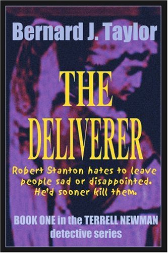 Deliverer: Book One in the Terrell Newman Detective Series book cover