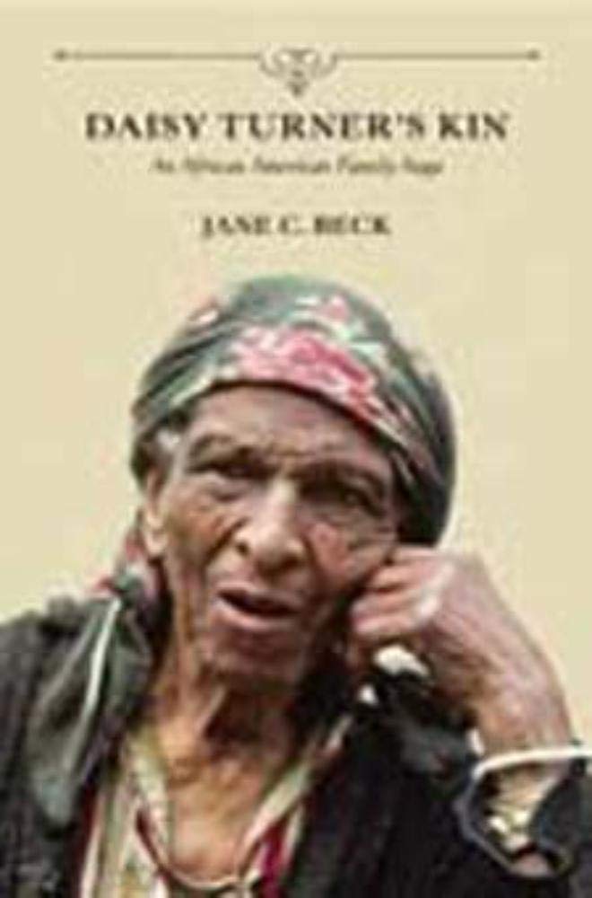 Daisy Turner's Kin: An African American Family Saga book cover