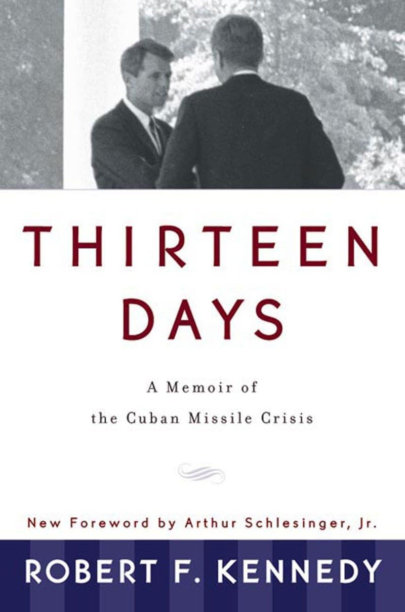Thirteen Days: A Memoir of the Cuban Missile Crisis book cover