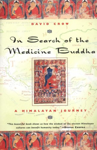 In Search of the Medicine Buddha: A Himalayan Journey book cover