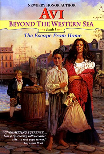 Beyond the Western Sea 1: The Escape from Home book cover