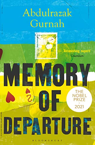 Memory of Departure: By the Winner of the Nobel Prize in Literature 2021 book cover