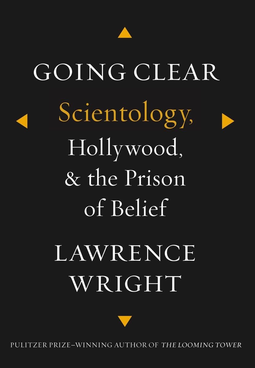 Going Clear: Scientology, Hollywood, and the Prison of Belief book cover