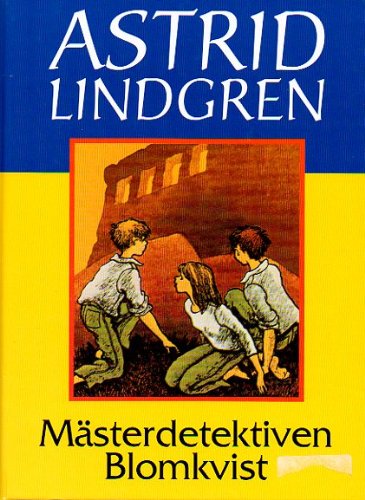 Astrid Lindgren schwedisch: Mästerdetektiven Blomkvist book cover