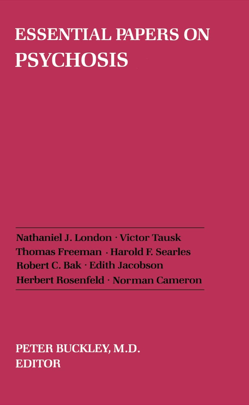 Essential Papers on Psychosis book cover