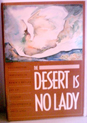 Desert is No Lady: Southwestern Landscapes in Women's Writing and Art book cover