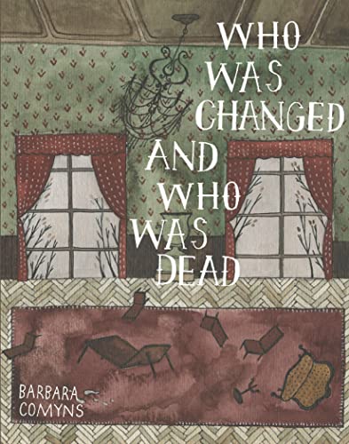 Who Was Changed and Who Was Dead book cover