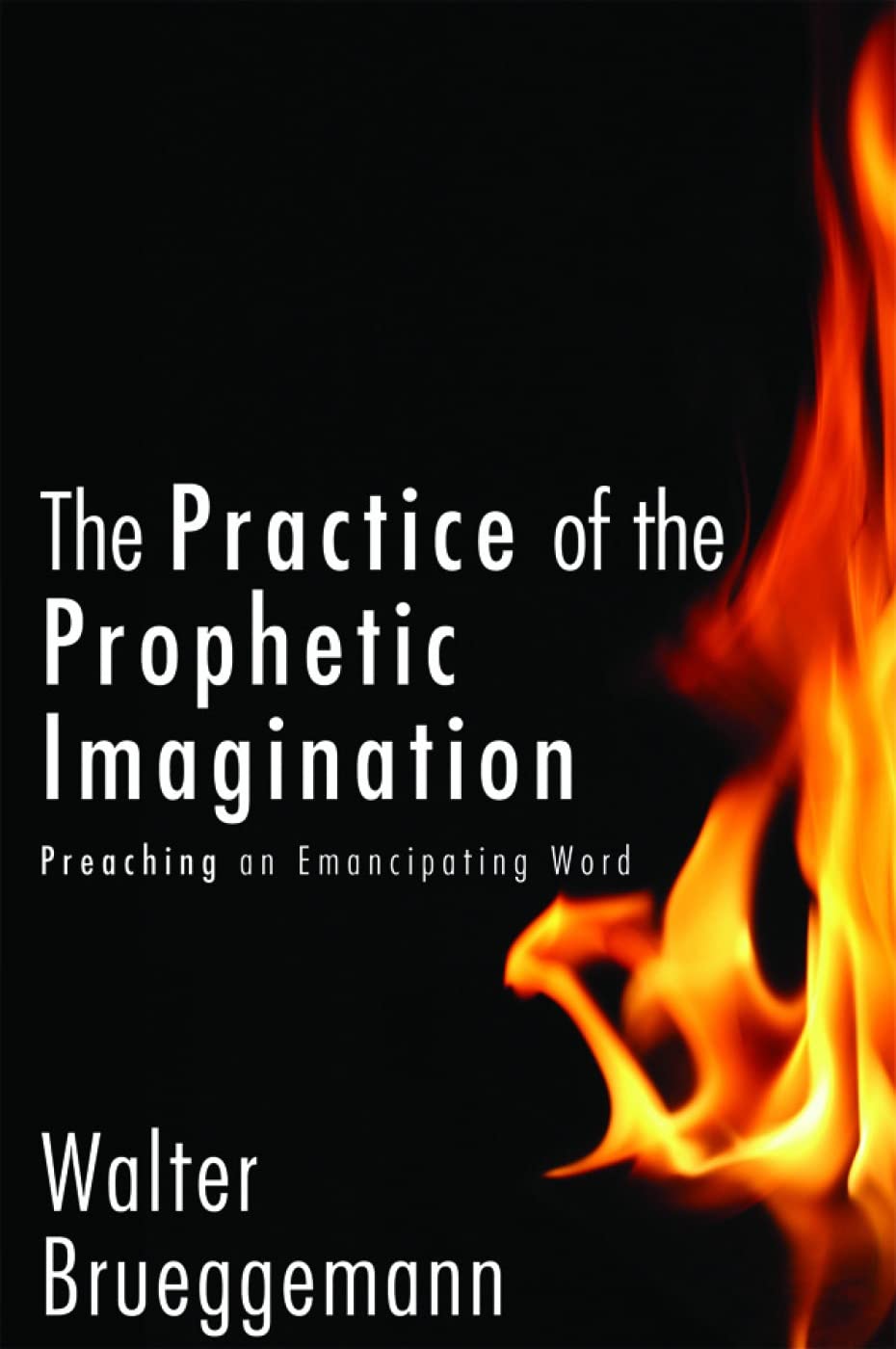 Practice of Prophetic Imagination: Preaching an Emancipating Word book cover