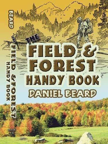 Field and Forest Handy Book book cover