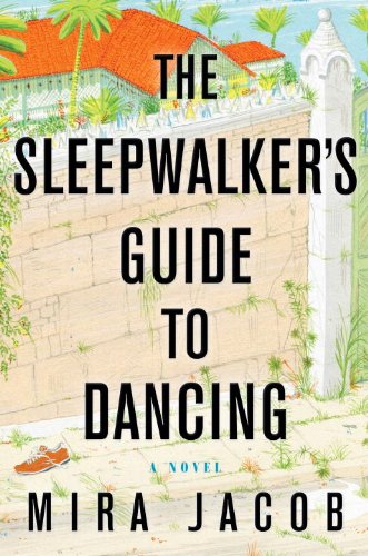 The Sleepwalker's Guide to Dancing: A Novel book cover