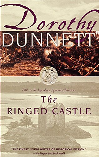 Ringed Castle: Book Five in the Legendary Lymond Chronicles book cover
